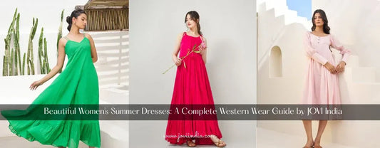 Beautiful Women's Summer Dresses: A Complete Western Wear Guide by JOVI India | Jovi India