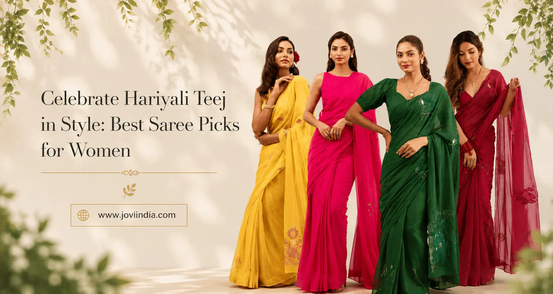 Celebrate Hariyali Teej in Style Best Saree Picks for Women - JOVI India