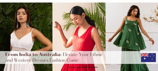 From India to Australia Elevate Your Ethnic and Western Dresses Fashion Game - JOVI India | Jovi India