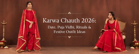 Karwa Chauth 2026: Date, Puja Vidhi, Rituals & Festive Outfit Ideas | Jovi India