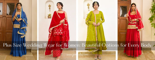 Plus Size Wedding Wear for Women: Beautiful Options for Every Body JOVI Fashion India | Jovi India