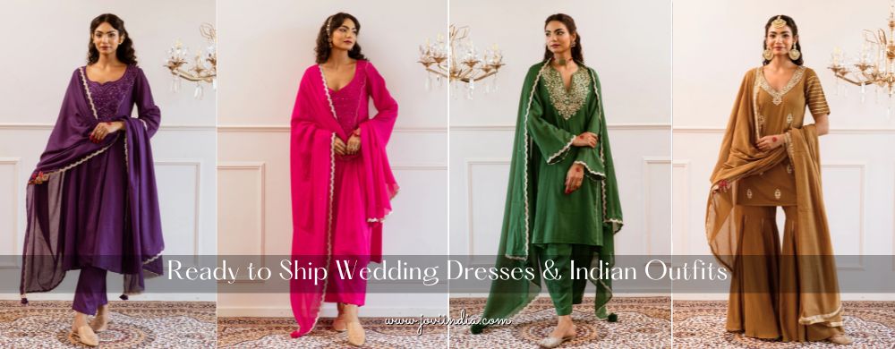 Ready to Ship Wedding Dresses and Indian Outfits