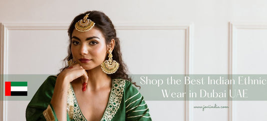Shop the Best Indian Ethnic Wear in Dubai UAE | JOVI Fashion India | Jovi India