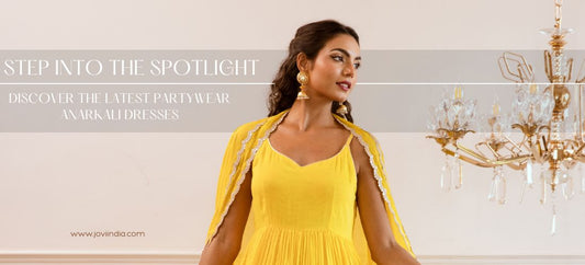 Step into the Spotlight: Discover the Latest Party wear Anarkali Dresses - JOVI India | Jovi India
