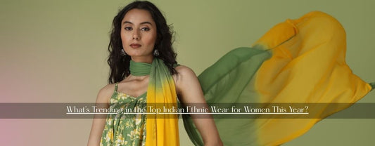 Whats Trending in the Top Indian Ethnic Wear for Women This Year 2026 JOVI Fashion India | Jovi Fashion India