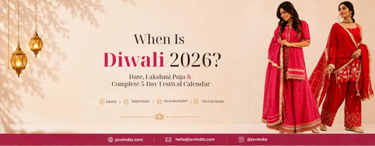 When Is Diwali 2026? Date, Lakshmi Puja & Complete 5-Day Festival Calendar | Jovi India